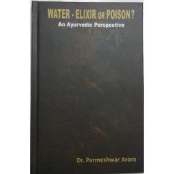 Water - Elixir or Poison?