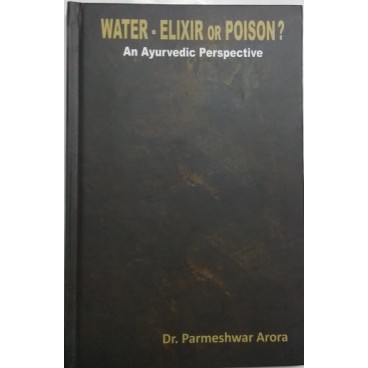 Water - Elixir or Poison?